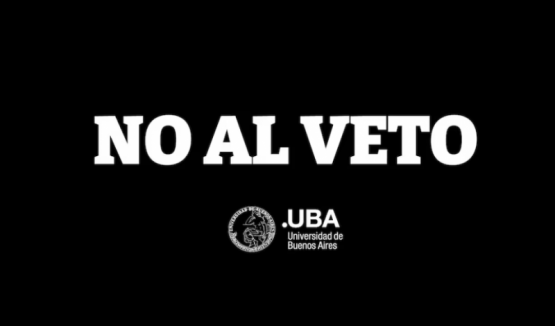 UBA bloquea sus webs para repudiar el veto universitario